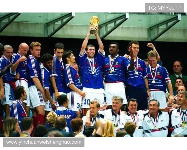 1998年世界杯法国队夺冠阵容分析与回顾球队辉煌瞬间